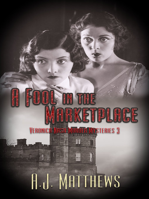 Title details for A Fool in the Marketplace by A. J. Matthews - Available